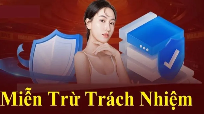 Miễn trách nhiệm của hội viên với nhà cái